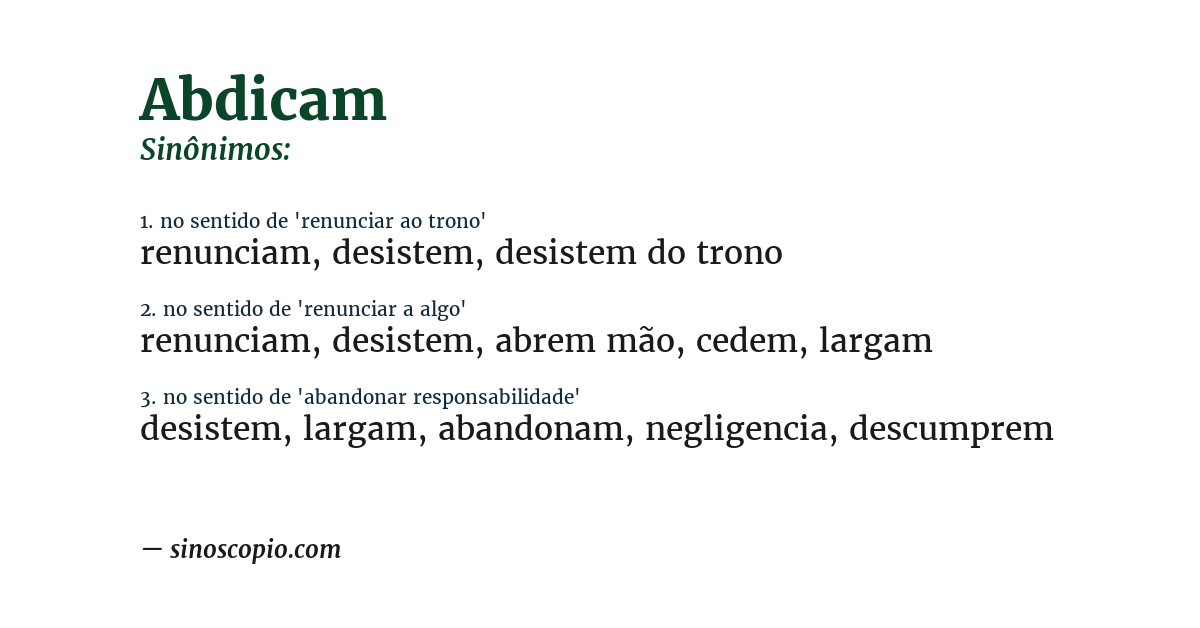 Sinônimo de abdicam