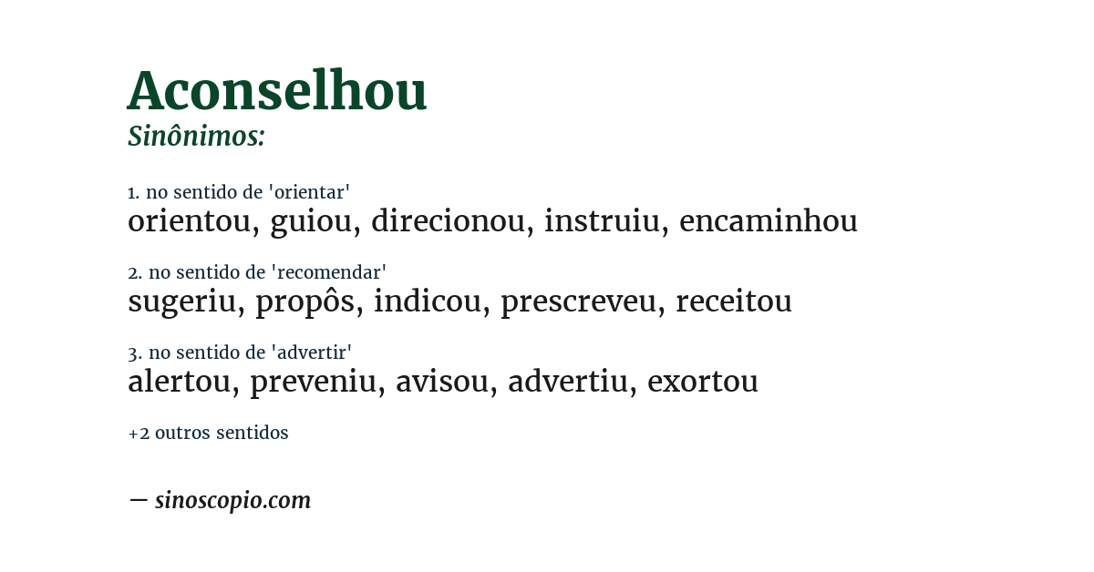Sinônimo de aconselhou