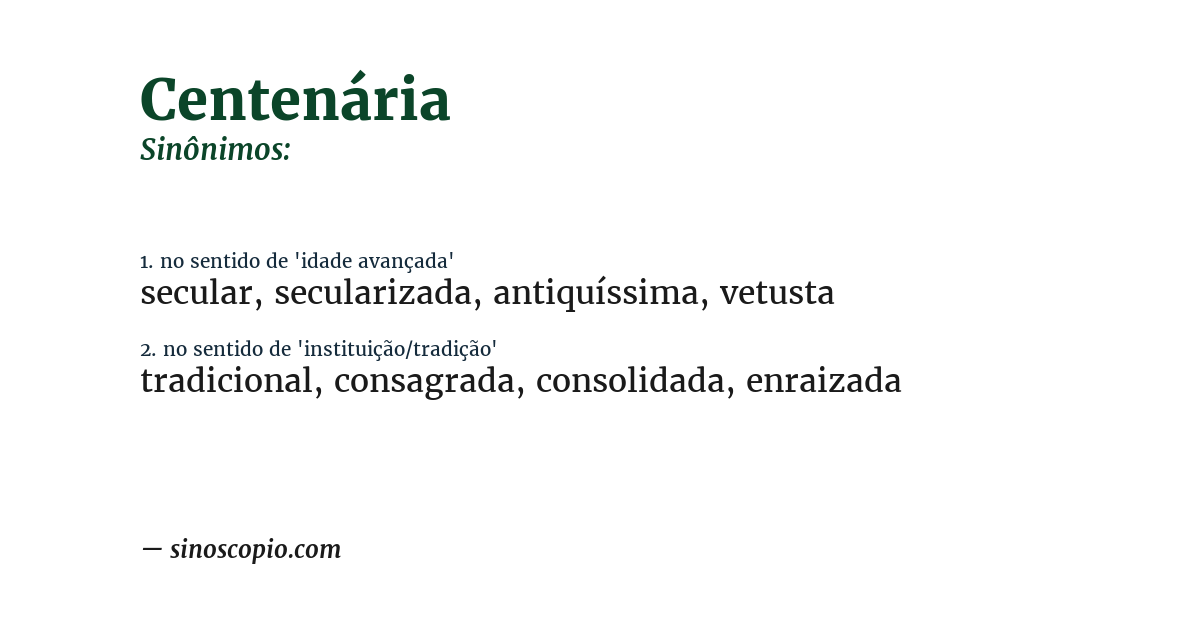 Sinônimo de centenária