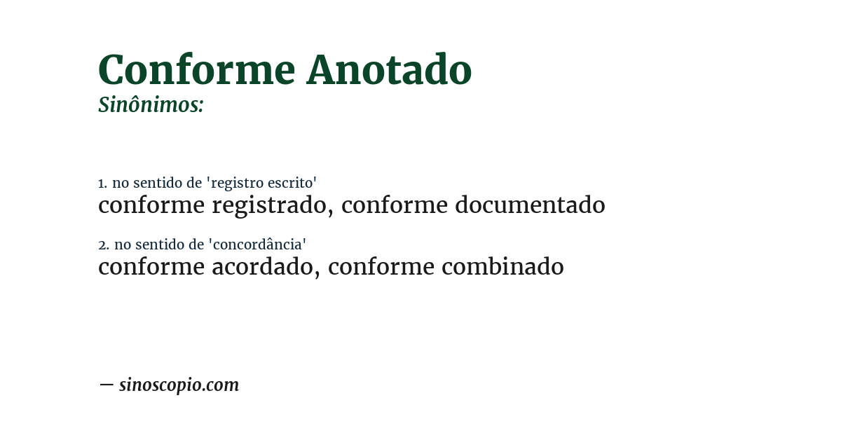 Sinônimo de conforme anotado