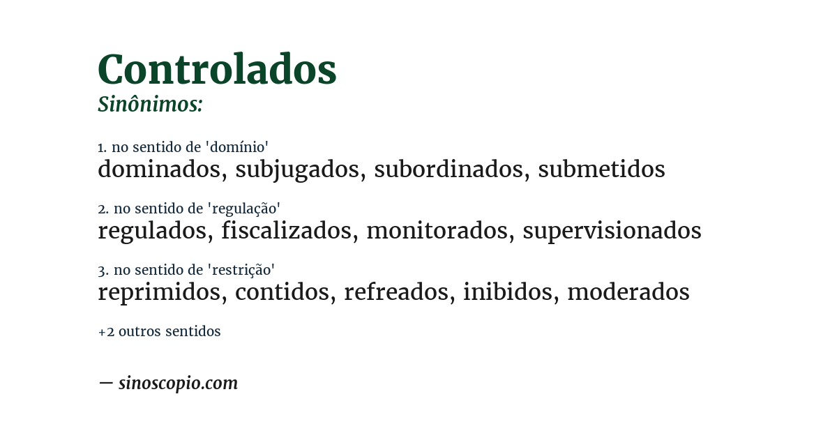 Sinônimo de controlados