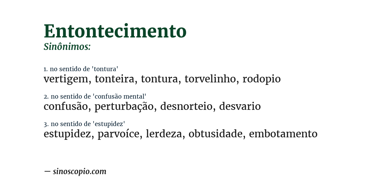 Sinônimo de entontecimento