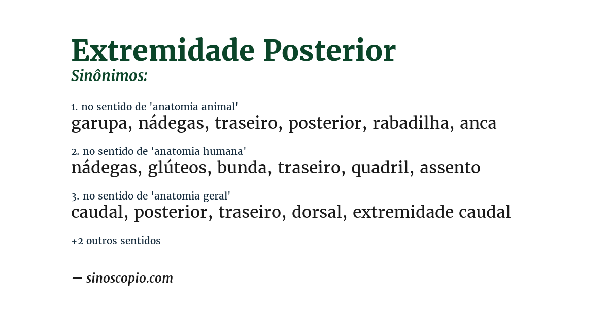 Sinônimo de extremidade posterior