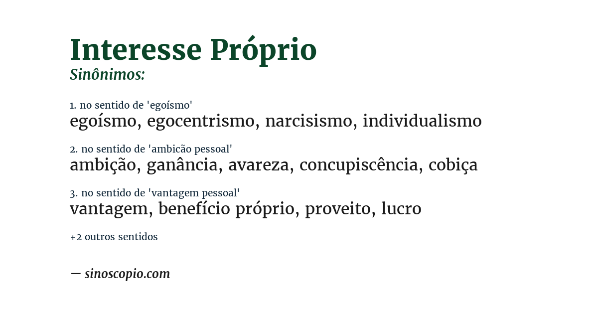 Sinônimo de interesse próprio