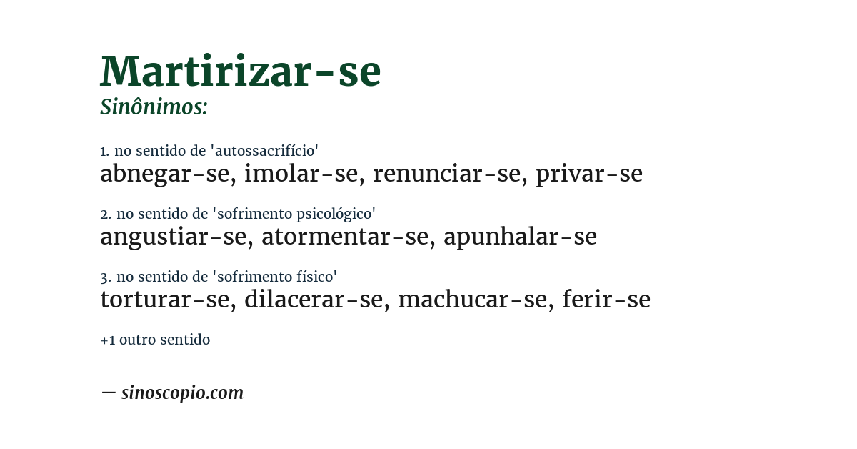 Sinônimo de martirizar-se