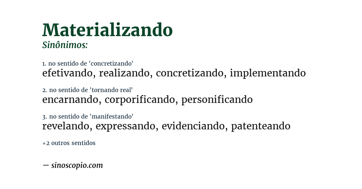 Sinônimo de materializando