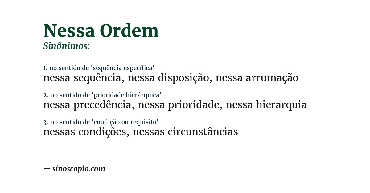 Sinônimo de nessa ordem