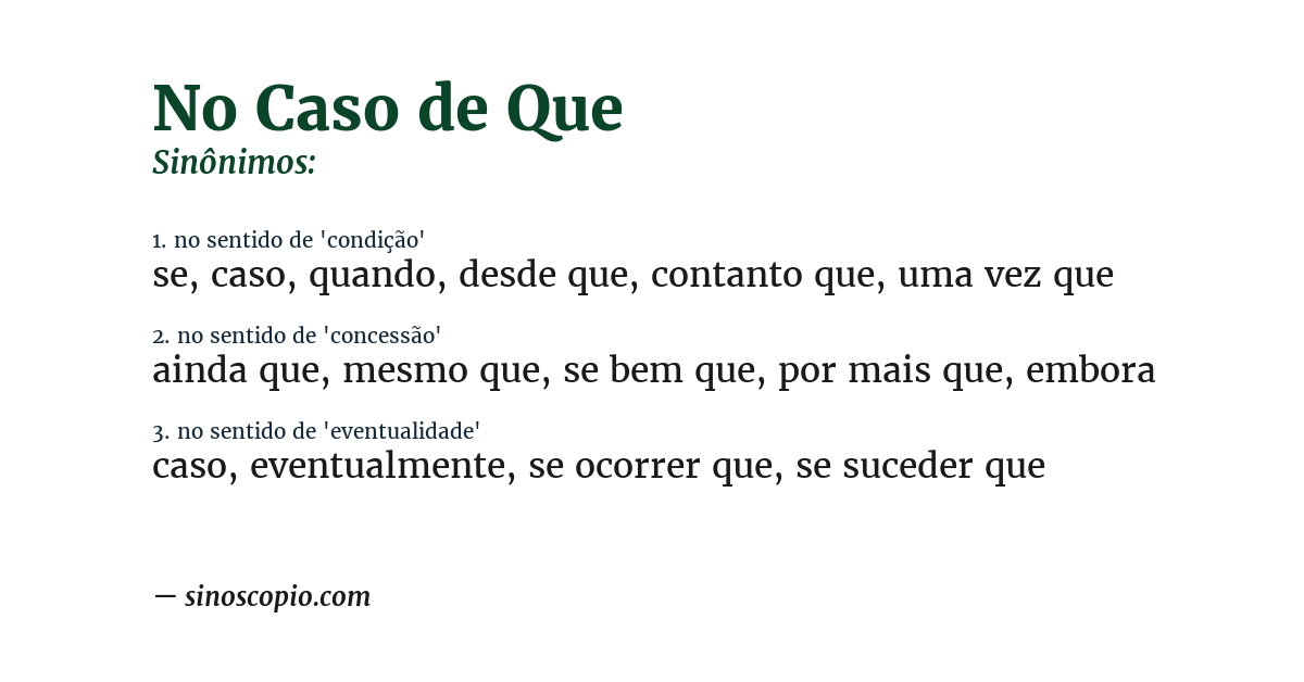 Sinônimo de no caso de que