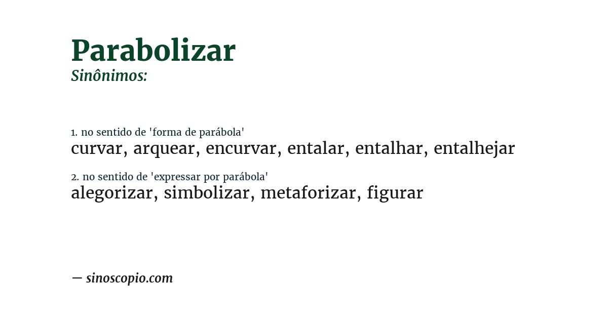 Sinônimo de parabolizar