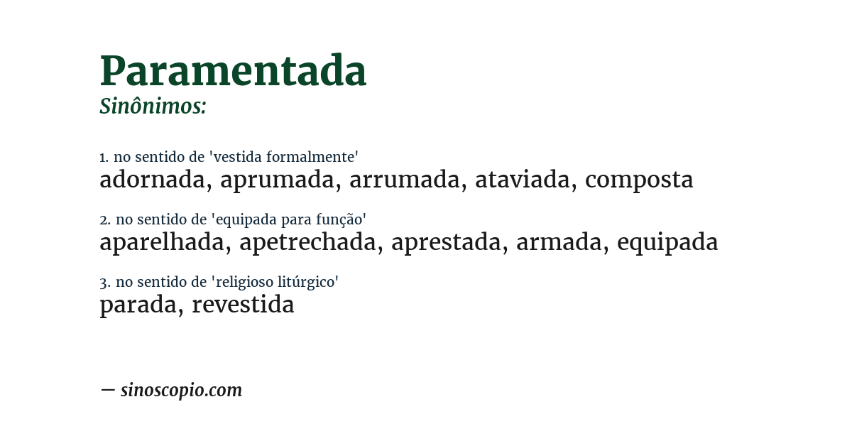 Sinônimo de paramentada