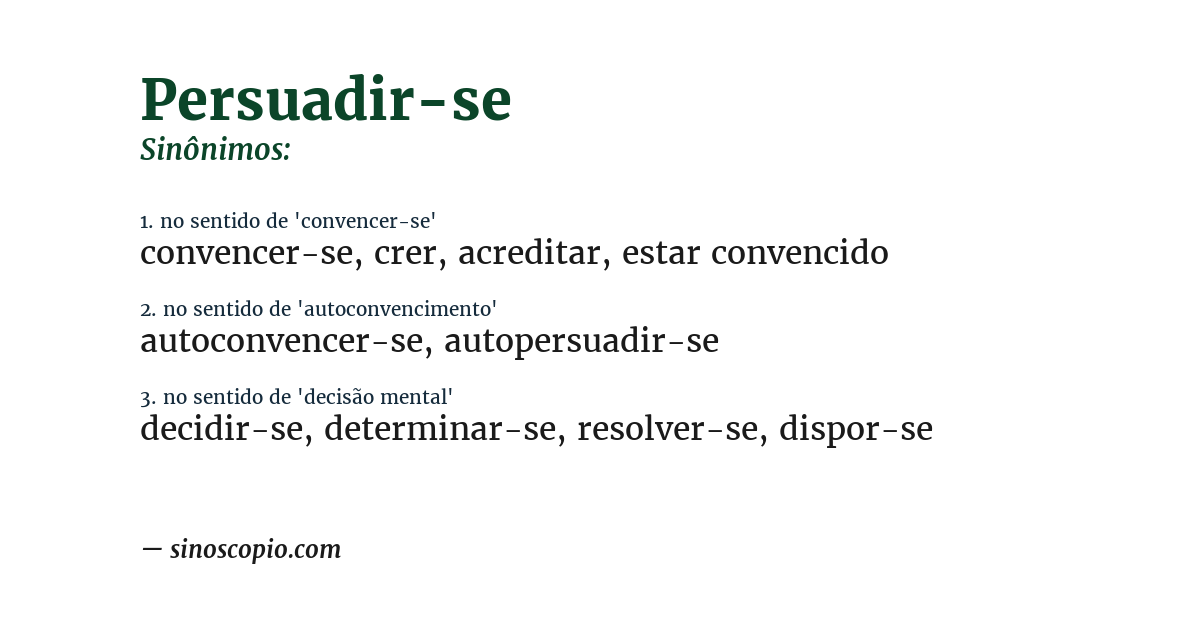 Sinônimo de persuadir-se