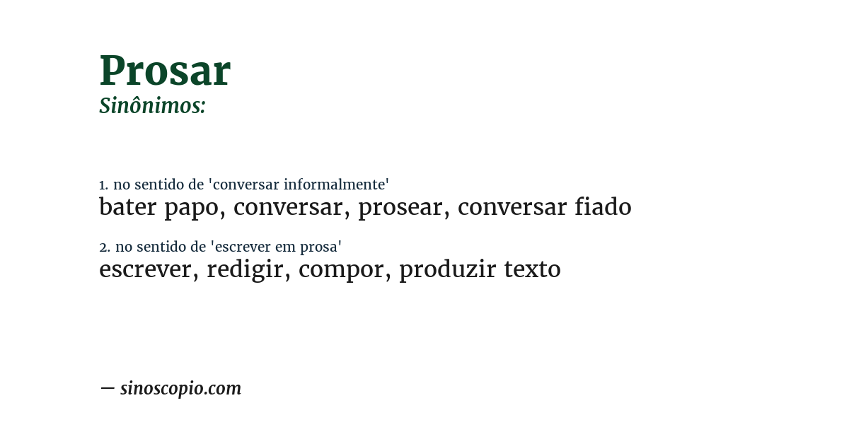 Sinônimo de prosar