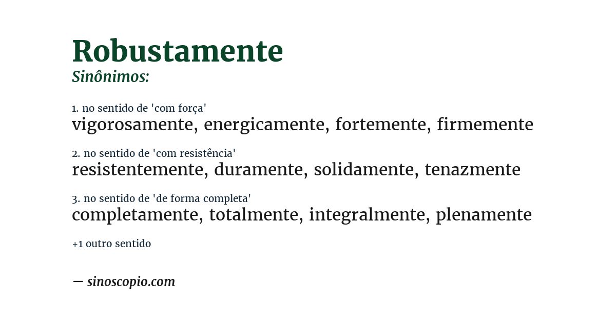 Sinônimo de robustamente