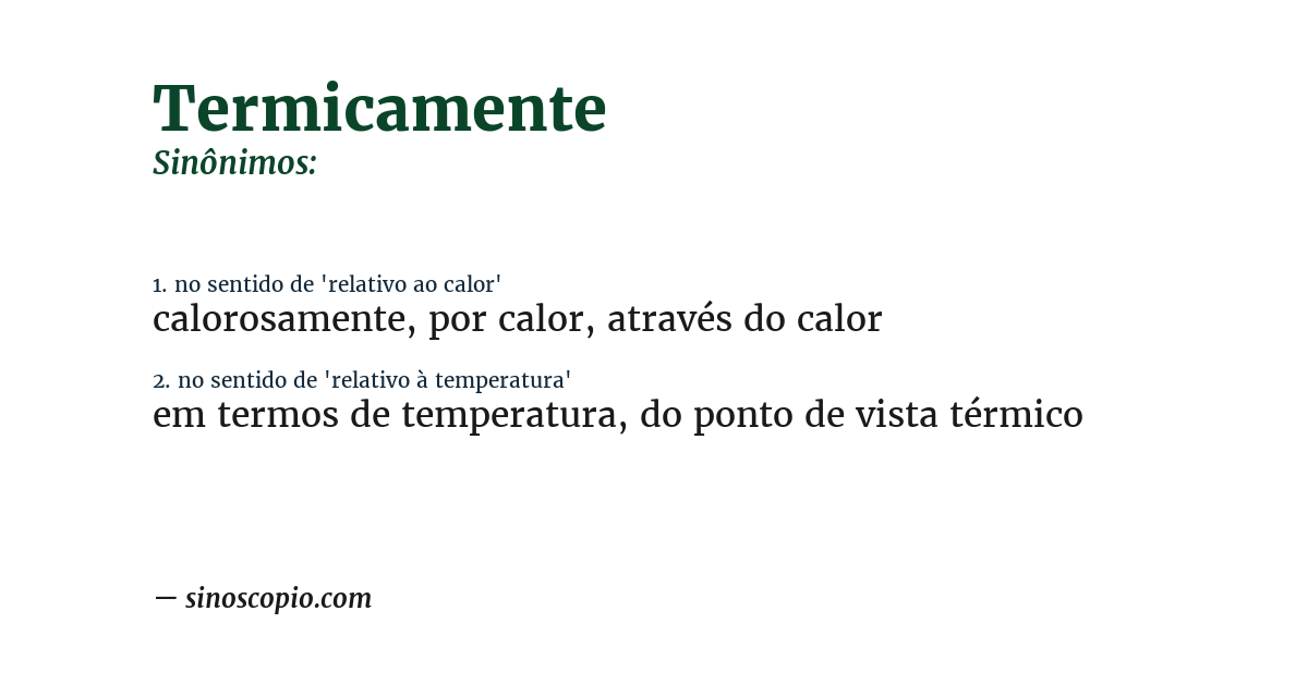 Sinônimo de termicamente