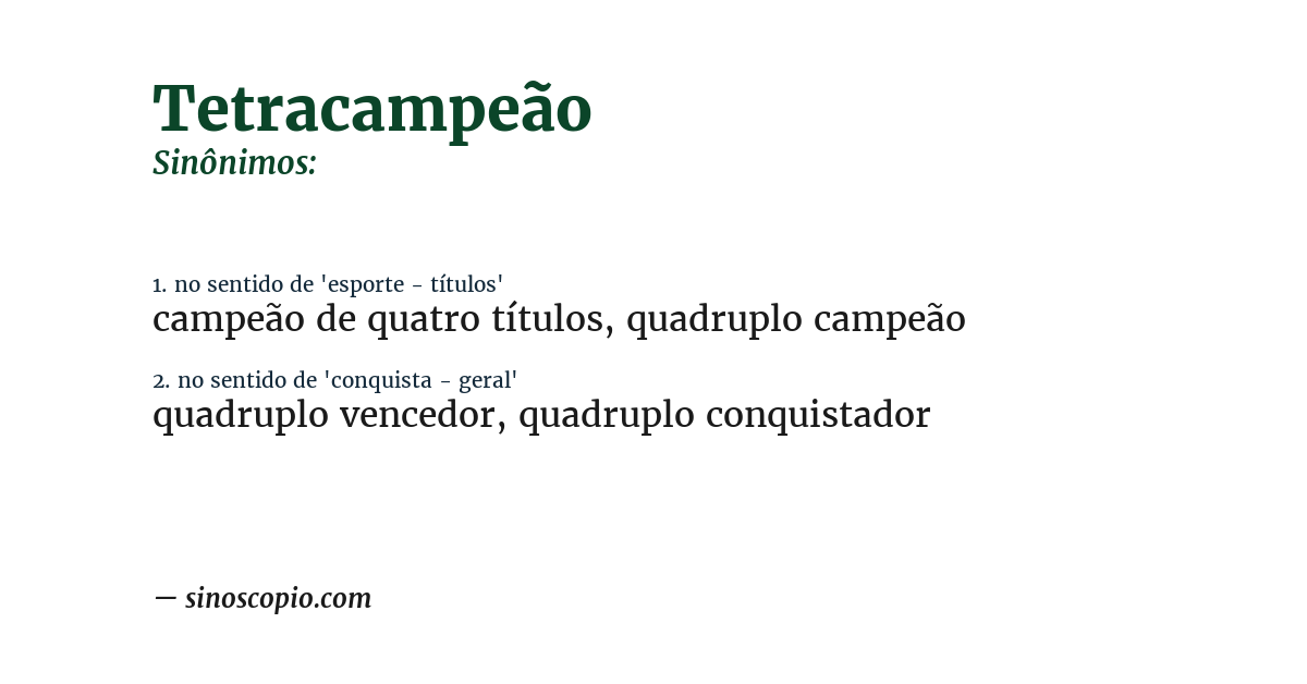 Sinônimo de tetracampeão