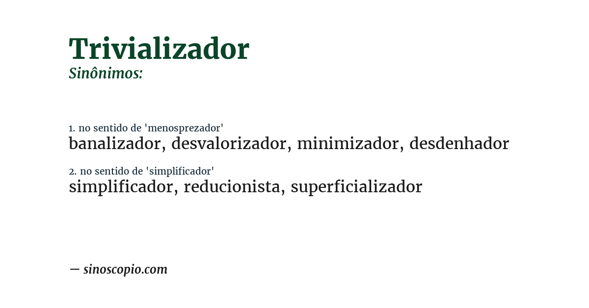 Sinônimo de trivializador