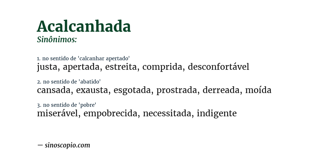 Sinônimo de acalcanhada