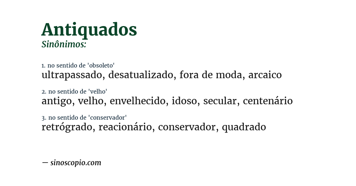 Sinônimo de antiquados