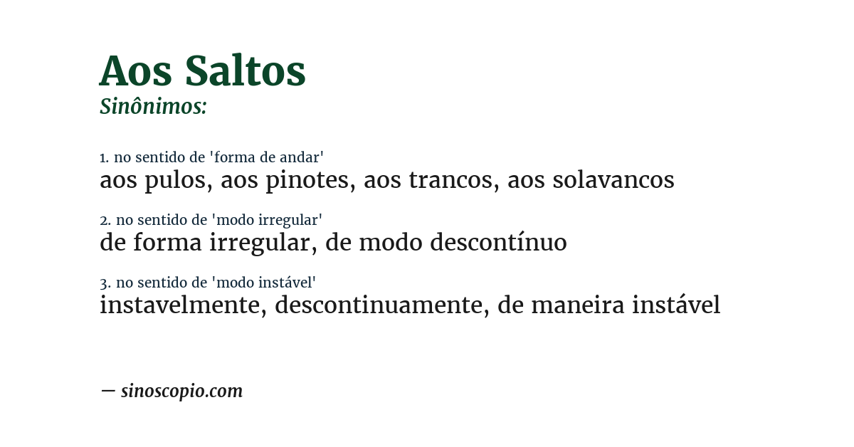 Sinônimo de aos saltos