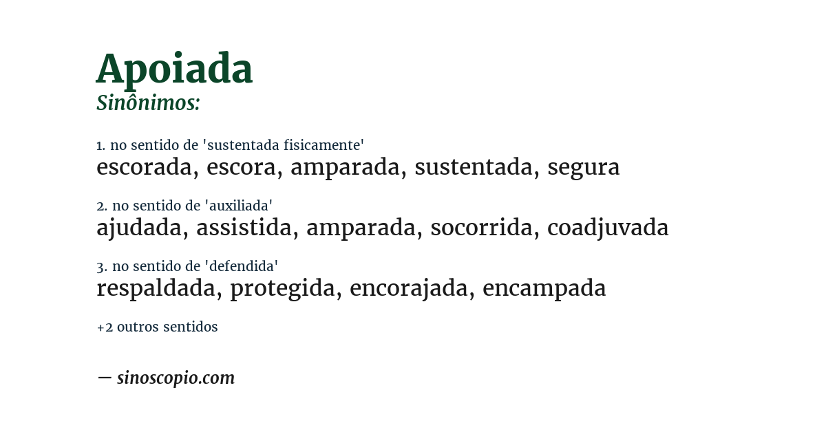 Sinônimo de apoiada