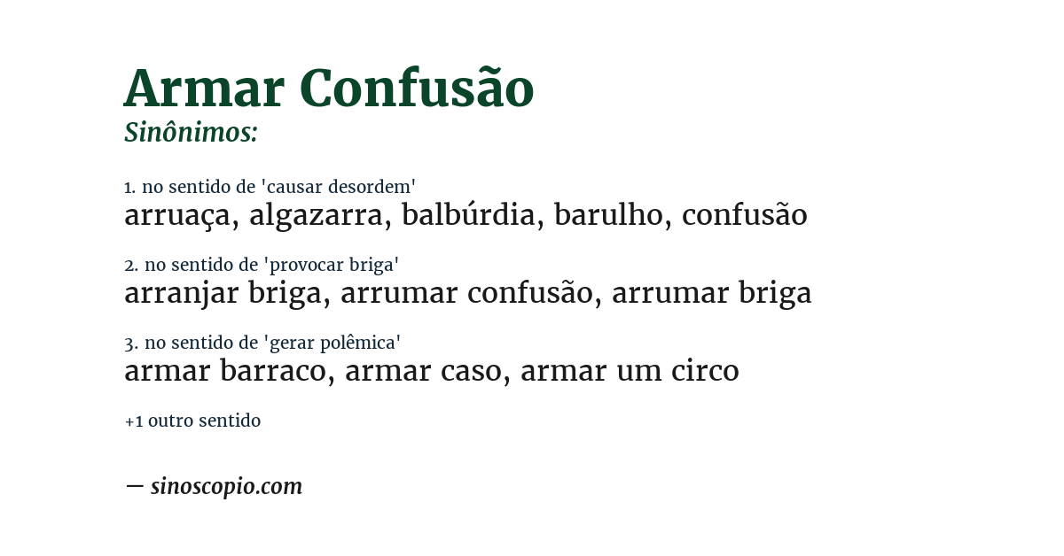 Sinônimo de armar confusão
