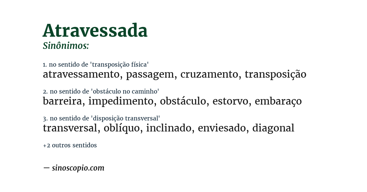Sinônimo de atravessada