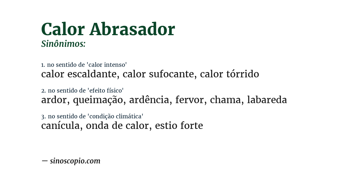 Sinônimo de calor abrasador