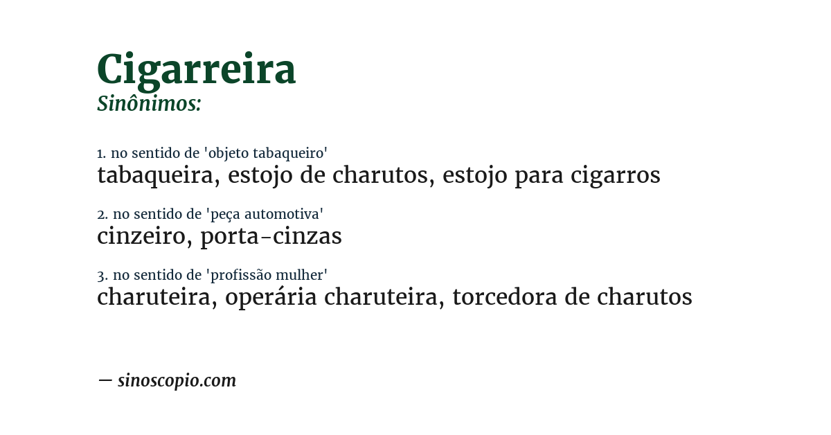 Sinônimo de cigarreira