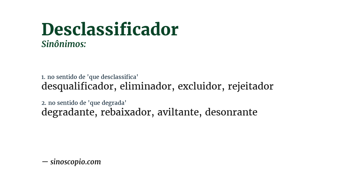 Sinônimo de desclassificador