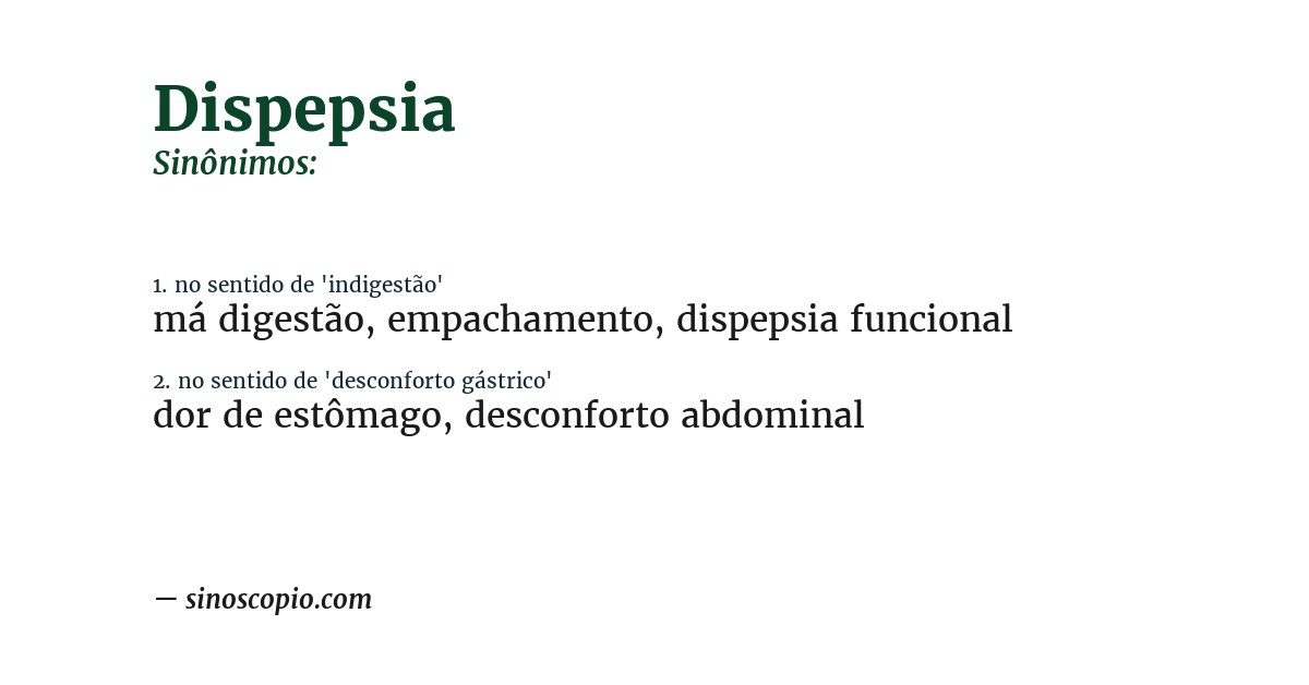 Sinônimo de dispepsia