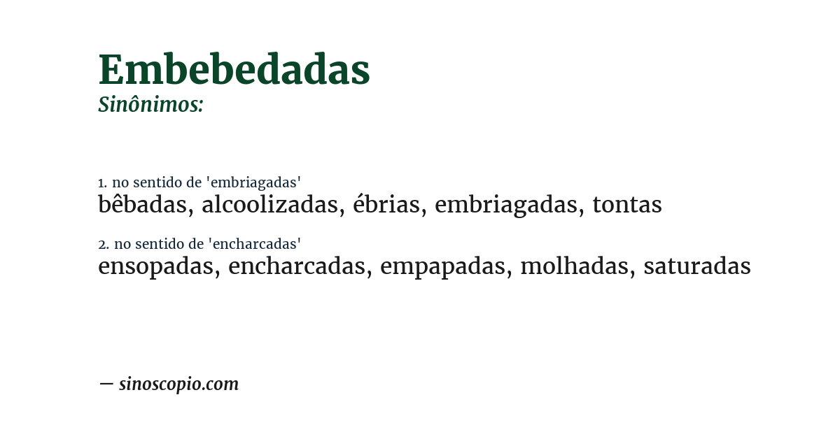 Sinônimo de embebedadas