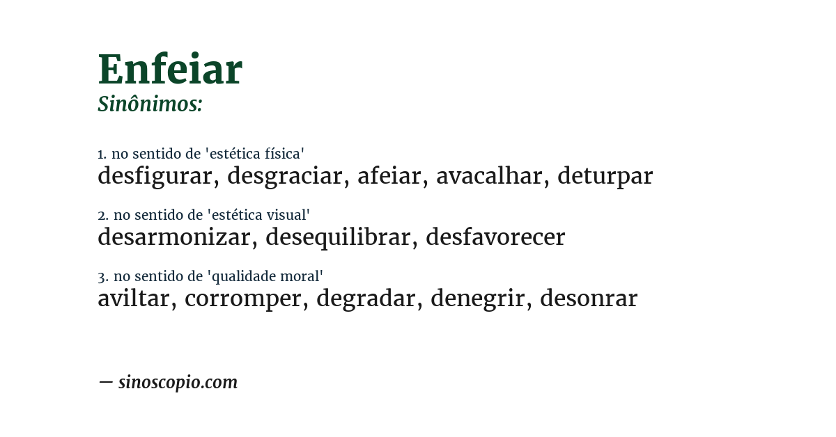 Sinônimo de enfeiar