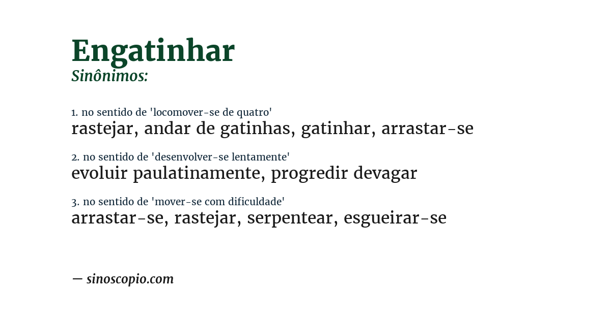 Sinônimo de engatinhar