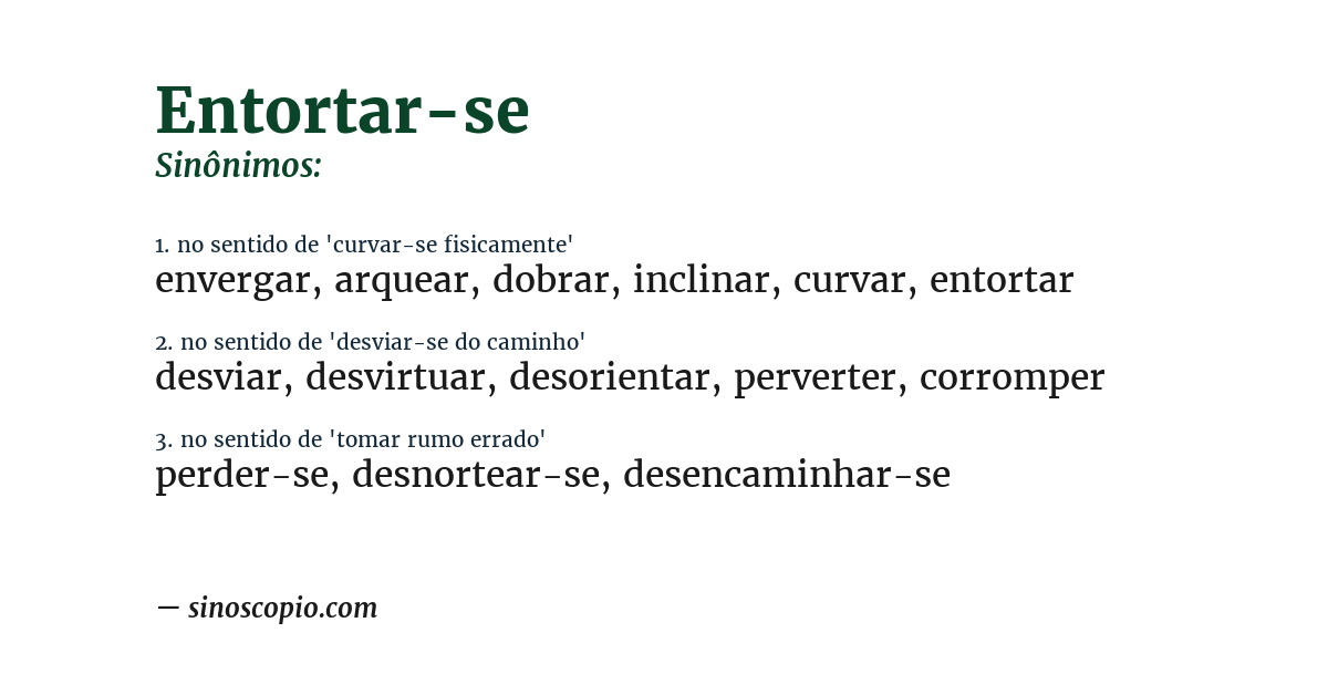 Sinônimo de entortar-se