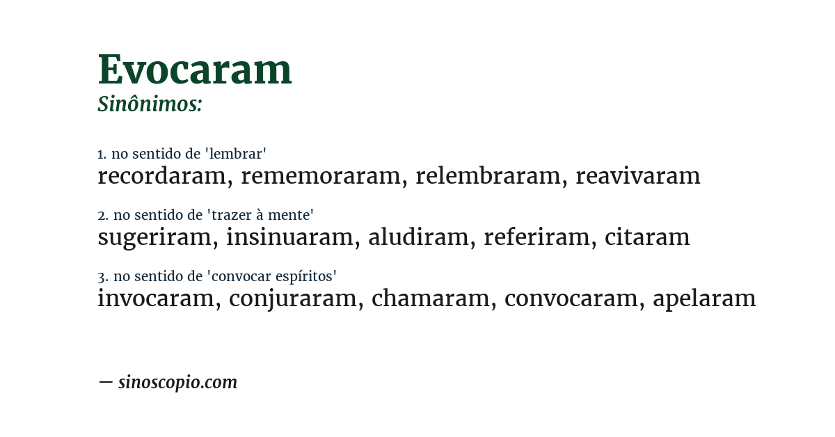 Sinônimo de evocaram