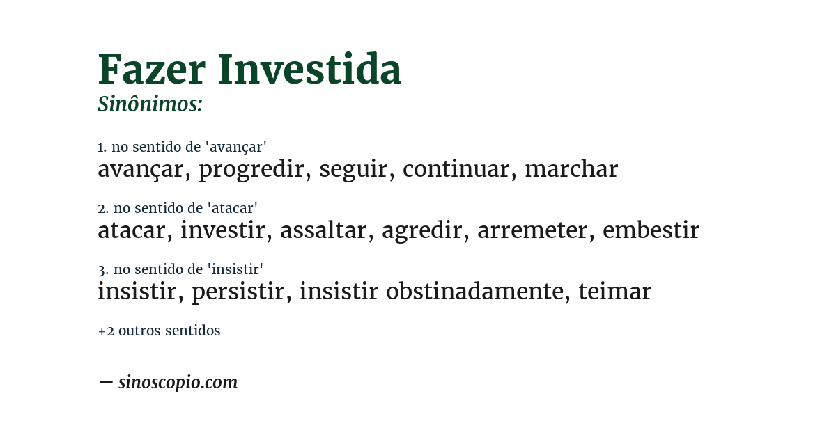 Sinônimo de fazer investida