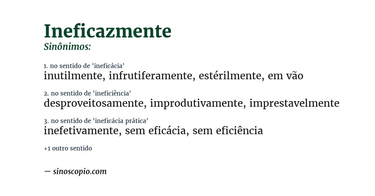 Sinônimo de ineficazmente