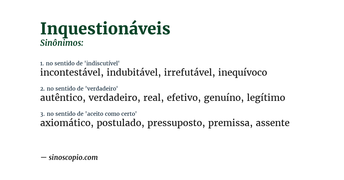 Sinônimo de inquestionáveis