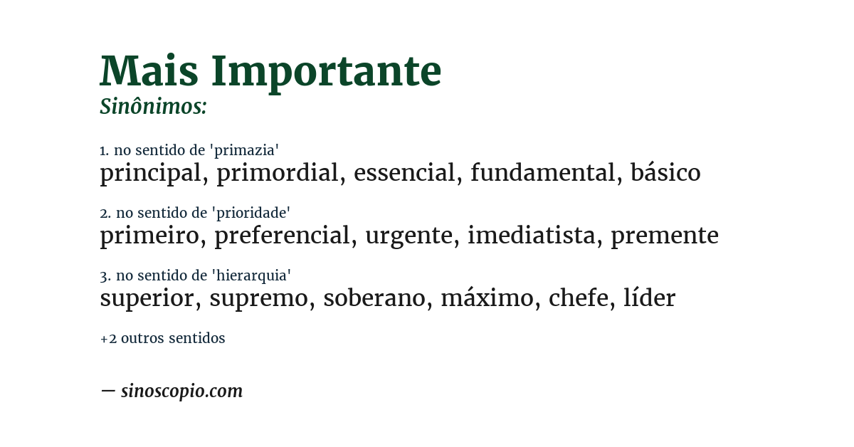 Sinônimo de mais importante