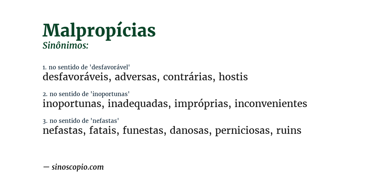 Sinônimo de malpropícias