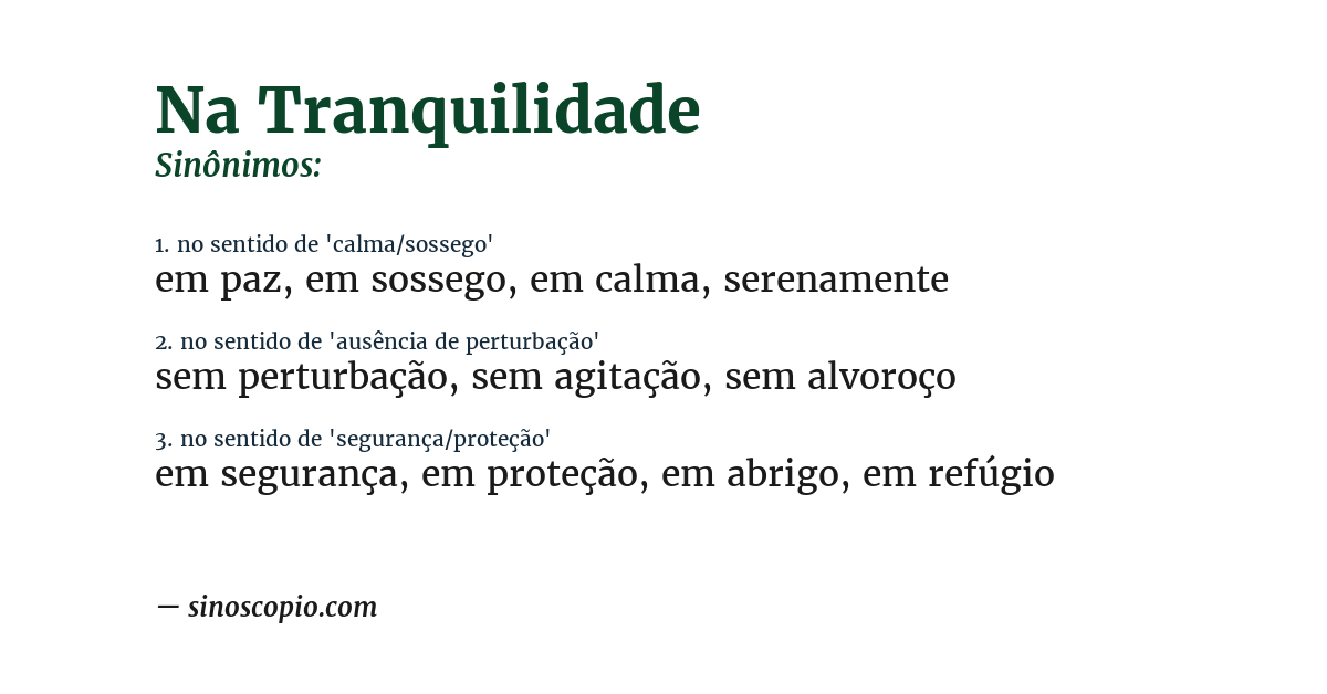 Sinônimo de na tranquilidade