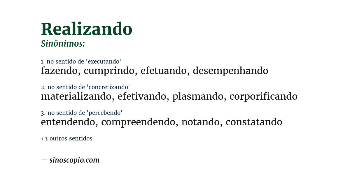 Sinônimo de realizando