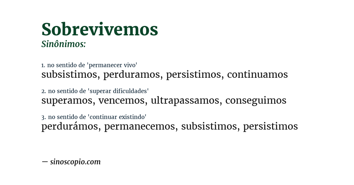 Sinônimo de sobrevivemos