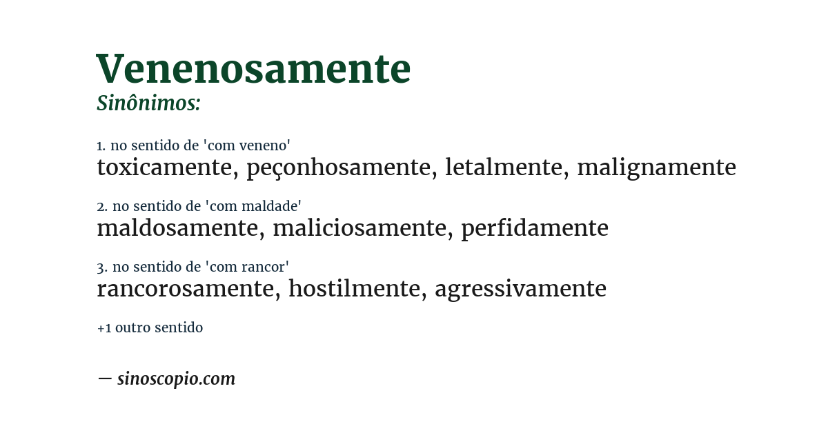 Sinônimo de venenosamente