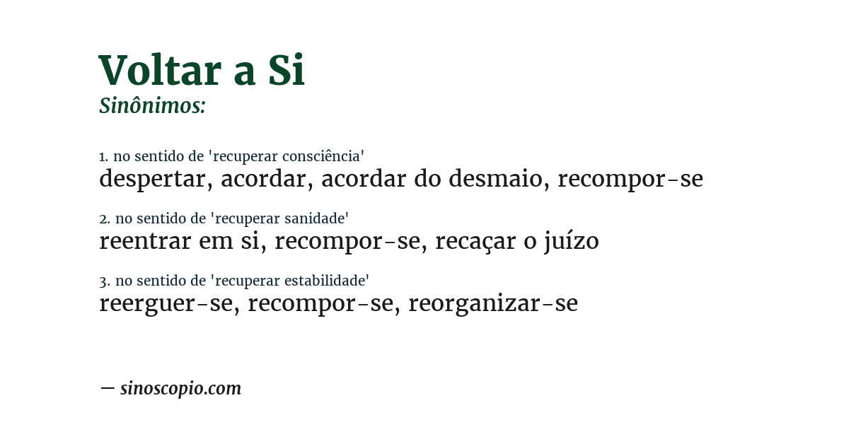Sinônimo de voltar a si