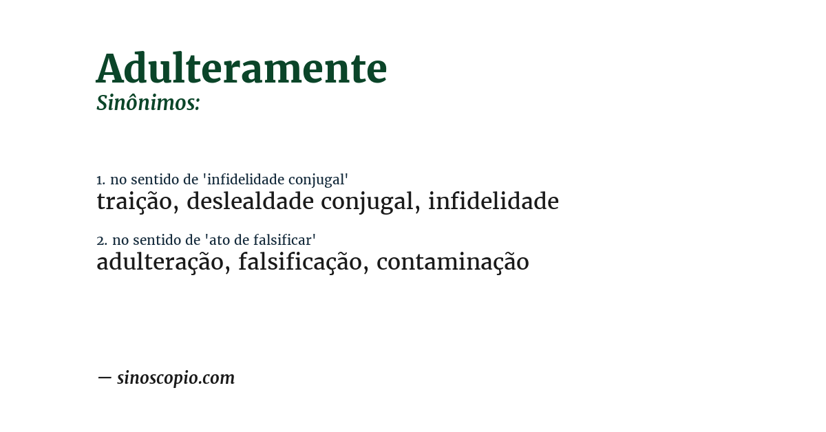 Sinônimo de adulteramente