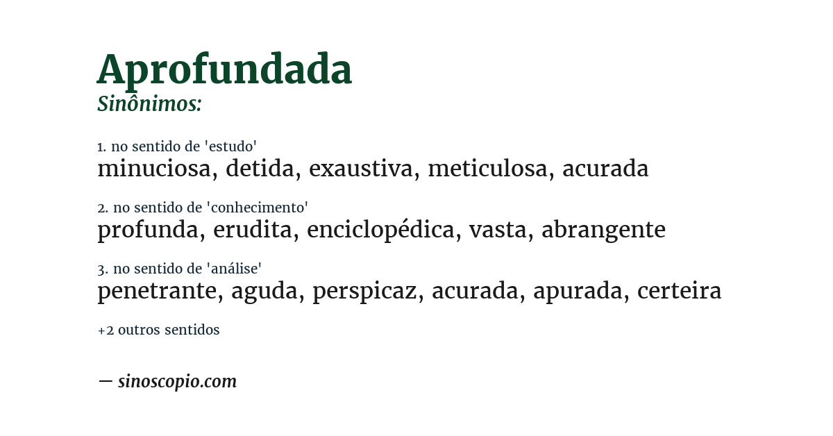 Sinônimo de aprofundada