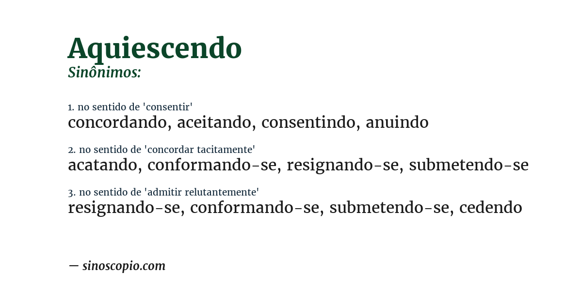 Sinônimo de aquiescendo