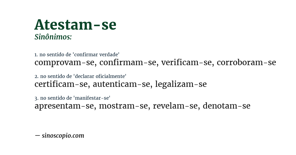 Sinônimo de atestam-se