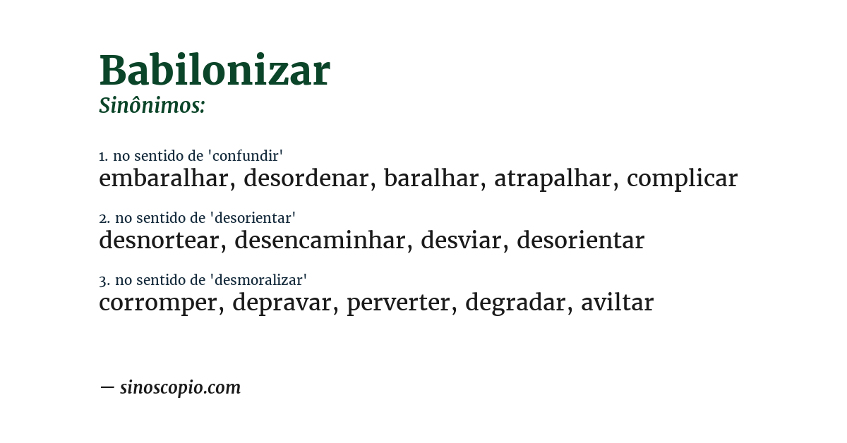Sinônimo de babilonizar